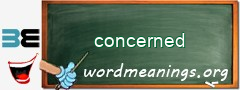 WordMeaning blackboard for concerned
